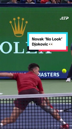 Novak Djokovic no-look shot — Shanghai Masters highlight