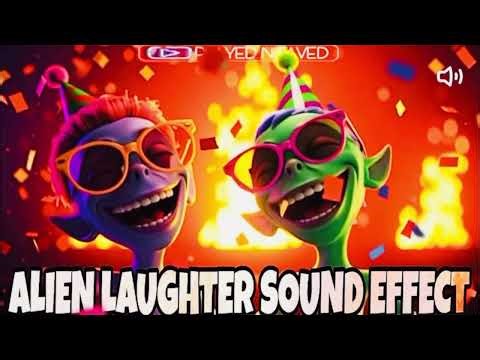 Alien Laughter Sound Effects