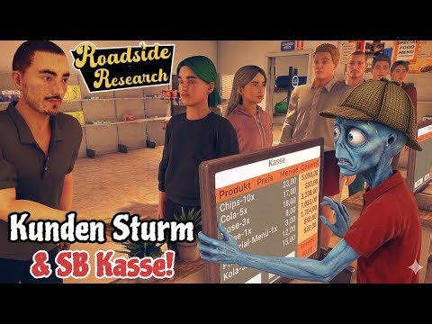 Purer Stress an der Kasse & SB Terminal im Einsatz 👽 | Roadside Research Gameplay [Deutsch]