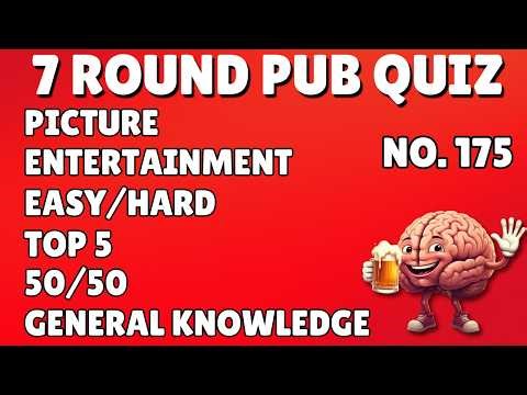Pub Quiz - Picture, Entertainment, Easy/Hard, Top 5, 50/50 & General Knowledge No.175