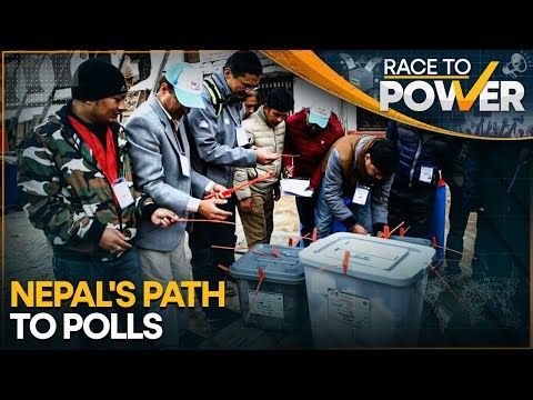 Nepal's Election Commission Says the Country Is Ready to Hold Elections as Planned | Race To Power