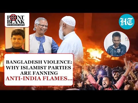 Bangladesh Violence: Islamist Parties, Yunus’ Delusional Claims Against India Ahead Of Polls Exposed
