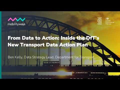 Webinar | From Data to Action: Inside the DfT's New Transport Data Action Plan