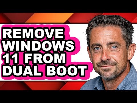 How to Remove Windows 11 from Dual Boot - Step by Step
