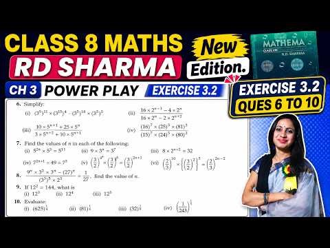 Class 8 Maths Rd Sharma Solutions | Exercise 3.2 Ques 6 to 10 | Chapter 3 Power play