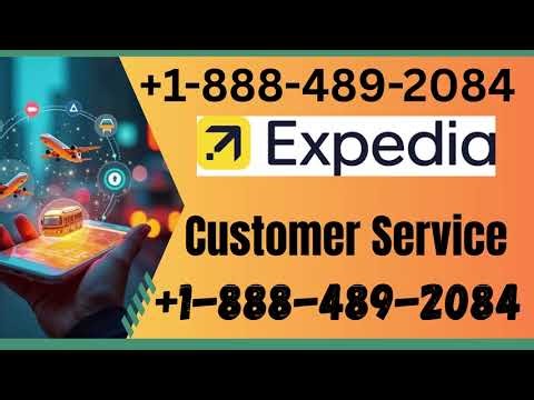 How to Contact Expedia ™ Customer Service Fast | A Complete Guide Step by Step