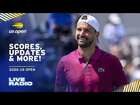 LIVE | Featuring Grigor Dimitrov, Kei Nishikori, Qinwen Zheng & More | Radio | 2026 US Open