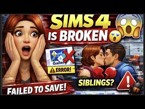 Sims 4 Is Breaking Again 😱 | Gallery Bugs, Sibling Romance & More Issues Update!