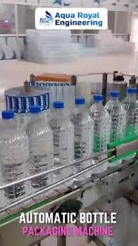 Aqua Royal Engineering delivers advanced automatic bottling & packaging machines!