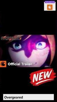 Overgeared | Official Trailer