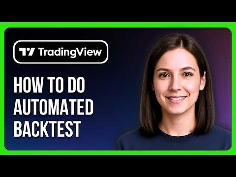 How To Do Automated Backtest On Tradingview