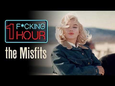 THE MISFITS (1961): Marilyn Monroe’s swan song & the death of the American West