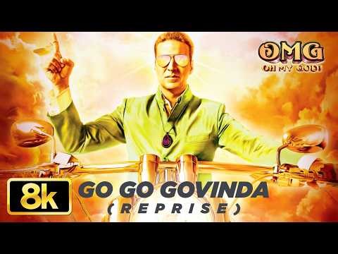 OMG (Oh My God): Go Go Govinda (Reprise) 8K Song | Sonakshi Sinha, Prabhu Deva | Himesh Reshammiya