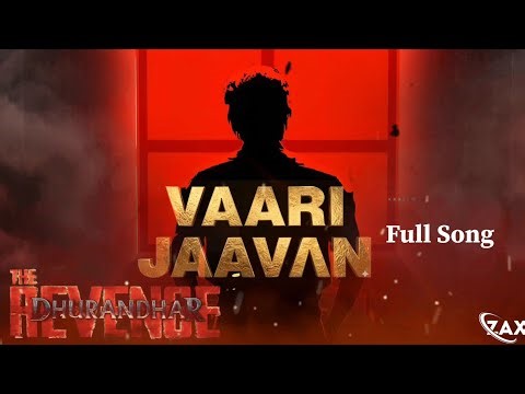 Vaari Jaavan (Audio) | Dhurandhar The Revenge | Jyoti N, Reble, Jasmine S, Shashwat S, ZaxMusic