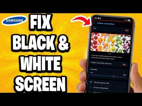 How To Fix Black & White Screen Problem On Samsung Phone