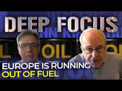 Europe Is Running Out of Fuel… What Happens Next? with Richard Wolff | DEEP FOCUS with John Kiriakou