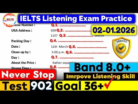 IELTS Listening Practice Test 2025 with Answers | Recent Exam - 02.01.2026
