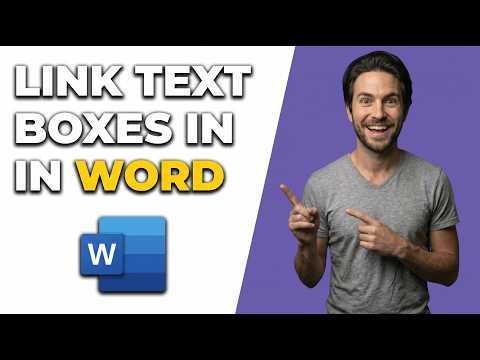 How To Link Text Boxes In Word (Easy Guide)