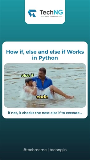 How if, else, else if Statement Works in Python #techng #ifelse #elseif #codingmemes #techmemes