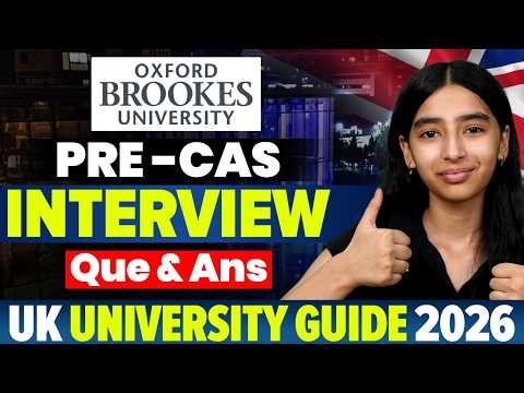 Oxford Brookes University Pre CAS Interview Questions & Answers | Study In UK 2026