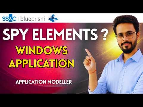 👉 Spy Elements from Windows Application in Blue Prism | Application Modeller