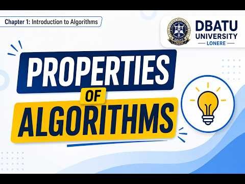 Properties of Algorithms| Characteristics of Algorithm| Chapter 1 : Introduction to Algorithms
