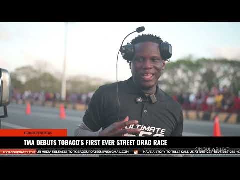 TMA DEBUTS TOBAGO'S FIRST EVER STREET DRAG RACE