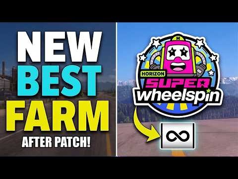 NEW BEST Super Wheelspin Farm After Patch! (Still Working) - Forza Horizon 6