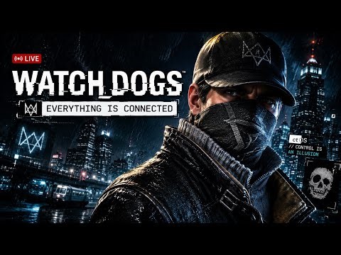 🔴 WATCH DOGS LIVE 🔥 Chaos in San Francisco | Full Gameplay
