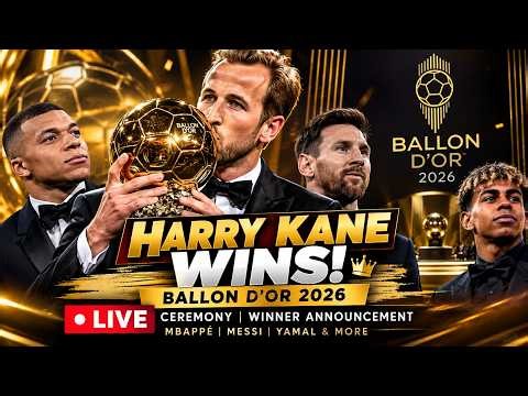 Ballon d’Or 2026 RED CARPET LIVE | Harry Kane, Lamine Yamal and Mbappe Battle for Top Prize