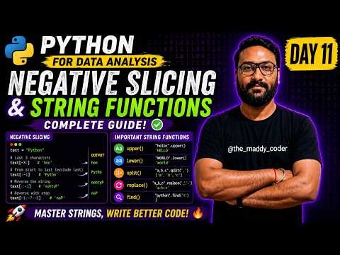 👉 Negative Slicing & String Functions 🔥 | Python Step-by-Step (Day 11)