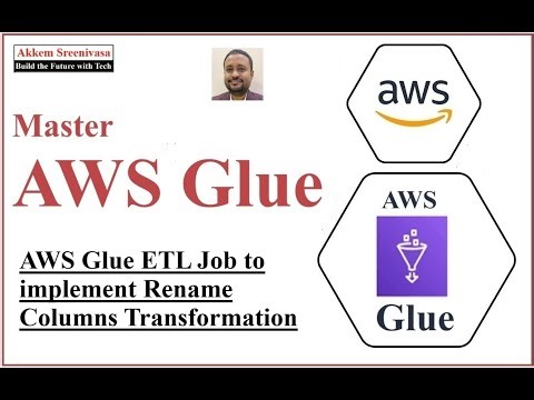 Master AWS Glue Part 8, AWS Glue ETL Job to implement Rename Columns Transformation, aws, amazon web