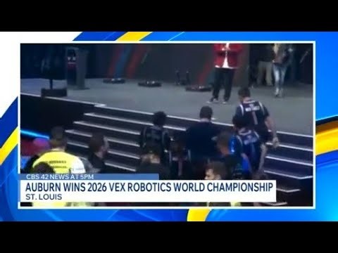 Auburn wins 2026 VEX Robotics World Championship