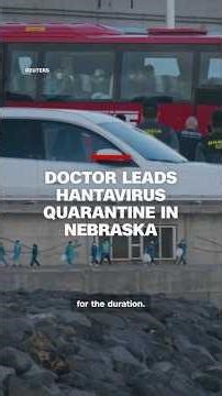 Doctor leads hantavirus quarantine in Nebraska