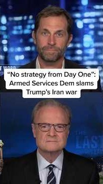 ‘No strategy from Day One’: Armed Services Dem slams Trump’s Iran war