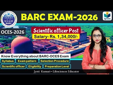 BARC EXAM 2026 || Permanent Scientist Post || Salary: Rs. 1,34,000 || Complete Details