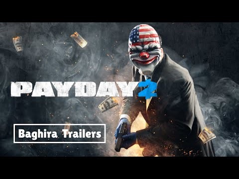 PAYDAY 2 - The Ultimate High-Stakes Co-op Heist Experience