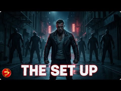 THE SET UP | When You Leave the Game, It Comes After You | Full Movie