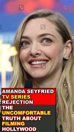 Why Amanda Seyfried Said NO to Hollywood