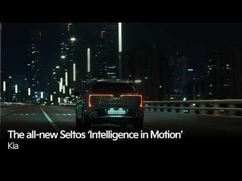 The all-new Seltos ‘Intelligence in Motion’ | Kia