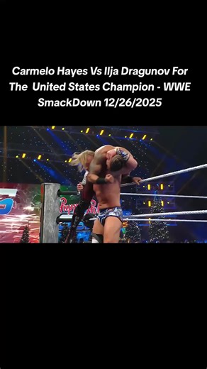Carmelo Hayes Vs Ilja Dragunov For The United States Champion - WWE SmackDown 12/26/2025WWE Smackdown Friday Night 20/6/2025 Highlights | WWE Smackdown RAW 20 June 2025 Highlights #WWE, #WWERAW ,#WWESmackdown ,#rawhighlights , wwe smackdown free download, wwe smackdown free download 2025, wwe smackdown free online replay fullshow 2025, wwe smackdown fullshow online 2025, wwe smackdown fullshow online watch 2025, wwe smackdown fullshow replay online free, wwe smackdown fullshow online watch, wwe 