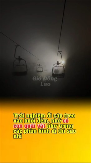 Đi Cáp Treo vào buổi đêm #gio_dong_lao #giodonglao @gio_dong_lao #iphone18pro