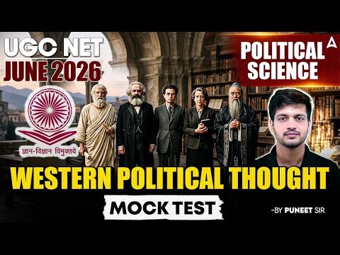 UGC NET Political Science | Western Political Thought UGC NET Political Science By Puneet Sir