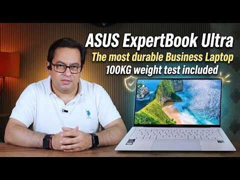 ASUS ExpertBook Ultra review - Laptop Is Lighter Than Air… But More Powerful Than You Think!
