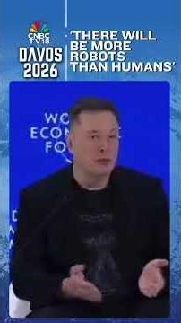 There Will Be More Robots Than Humans: Elon Musk |N18S | CNBCTV18