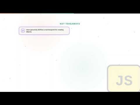 JavaScript - Web development basic Series: Classes in JavaScript