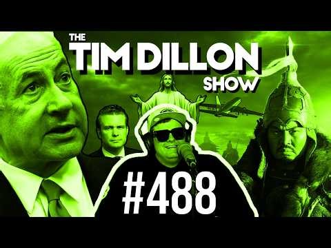 Bibi, Genghis Khan, & The Decency To Stay Home | The Tim Dillon Show #488