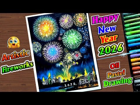 Happy New Year 2026 Fireworks Landscape / Oil Pastel Drawing / LiGi Art / Step-by-step Tutorial