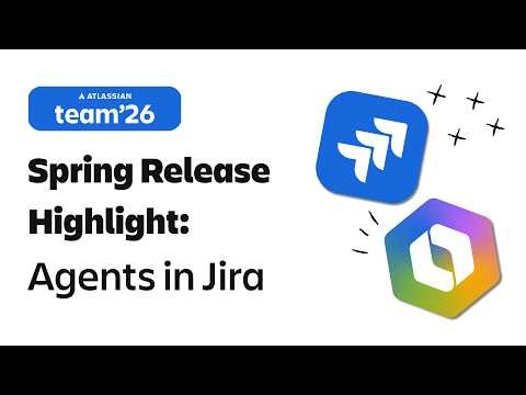 Team '26 Highlight: Agents in Jira