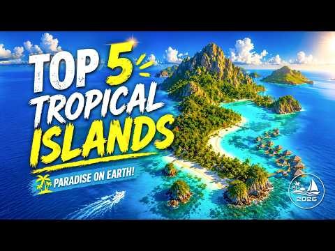 [4K] Top 5 Tropical Islands 2026 🌴 Maldives, Bora Bora, Seychelles & More | Cinematic Drone Views